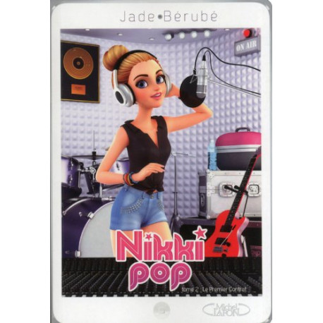 Nikki pop T02 Le premier contrat (2) Nikki pop T02 Le premier contrat (2)
