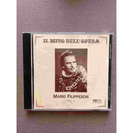 Mario Filippeschi Vol 2 - Il mito dell' opera/ CD