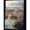 Pauline de sa jeunesse Albin michel