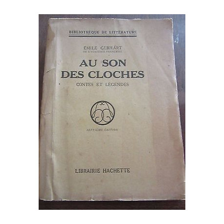 Au son des cloches contes et légendes Librairie Hachette