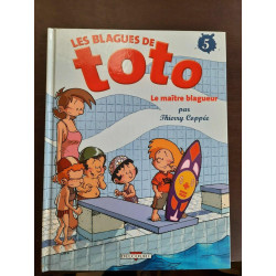 Les Blagues de Toto n 5 La Maitre Blagueur delcourt 2007