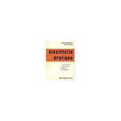 Enseignement technique - Electricité pratique