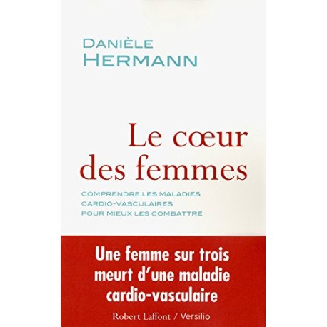 Le Coeur des femmes Le Coeur des femmes