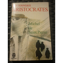 Les nouveaux ARISTOCRATES