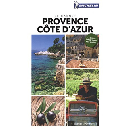 Guide touristique Provence-Alpes-Côte-d'Azur Guide touristique Provence-Alpes-Côte-d'Azur