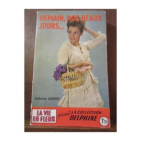 demain nos beaux jours Collection Delphine n233