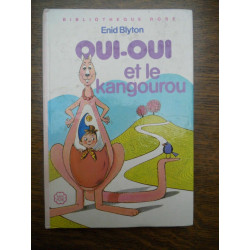 oui oui et le kangourou Bibliothèque rose