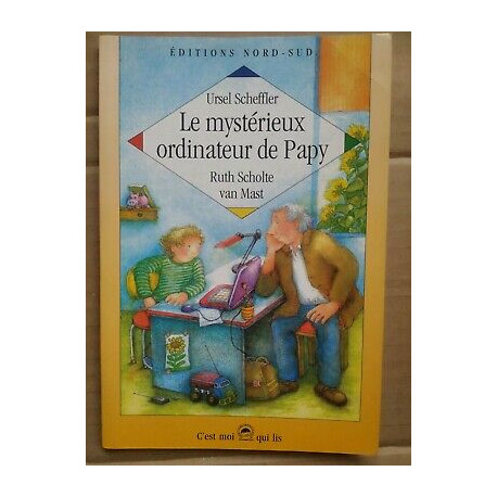 Le mystérieux ordinateur de Papy nord sud