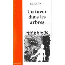 Un tueur dans les arbres