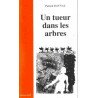 Un tueur dans les arbres