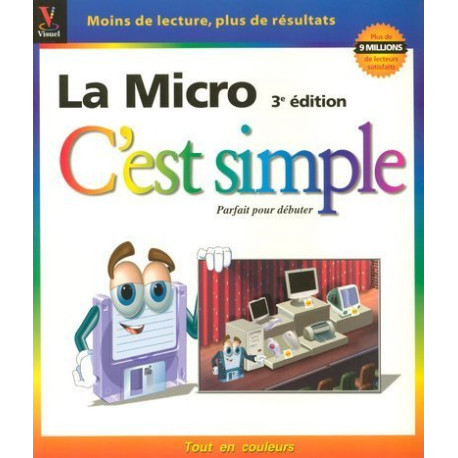 La micro c'est simple(Ancien prix éditeur : 21 19 Euros) La micro c'est simple(Ancien prix éditeur : 21 19 Euros)