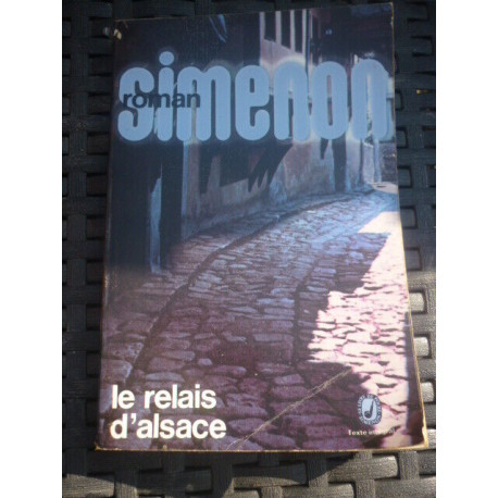 simenon Le Relais d'Alsace Le LIVRE DE poche