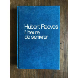 L'Heure de s'enivrer. L'univers a-t-il un sens