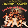 (I Lost My Heart To A) Starship Trooper
