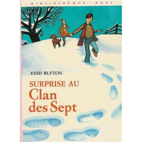 Surprise au clan des sept Surprise au clan des sept