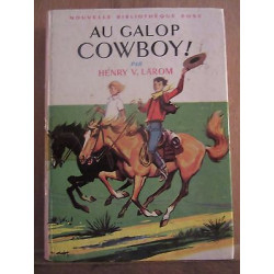 Henry v larom Au Galop cowboy Bibliothèque Rose hachette