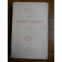 René bazin Ma Tante giron calmann