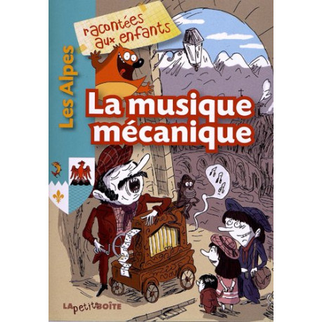 La musique mécanique La musique mécanique