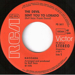 The Devil Sent You To Lorado