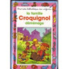 LA FAMILLE CROQUIGNOL DEMENAGE