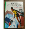 Georges Michel et les routiers Bibliothéque verte