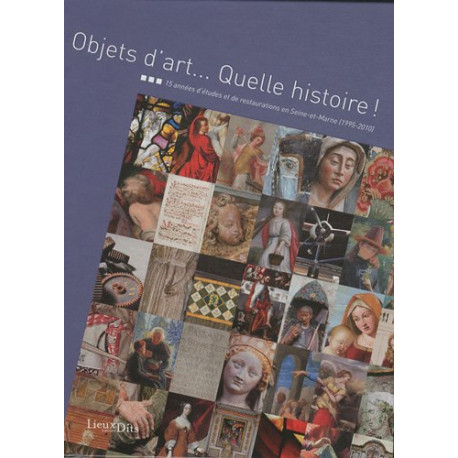 Objets d'art quelle histoire ! : Le mobilier de Seine-et-Marne se... Objets d'art quelle histoire ! : Le mobilier de Seine-et-Marne se...