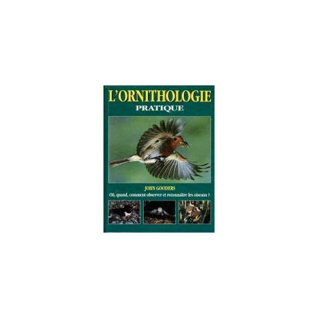 L'ornithologie pratique L'ornithologie pratique