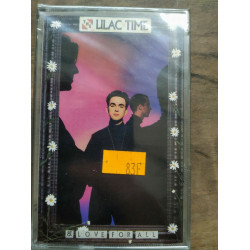The Lilac Time Love for all Cassette Audio-K7 NEUVE SOUS BLISTER