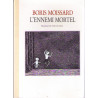L'ennemi mortel