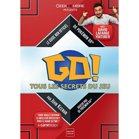 Pokemon go : tous les secrets du jeu: le guide non-officiel de...