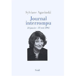 Journal interrompu. 24 janvier - 25 mai 2002