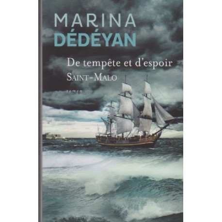 De tempête et d'espoir - Saint-Malo De tempête et d'espoir - Saint-Malo