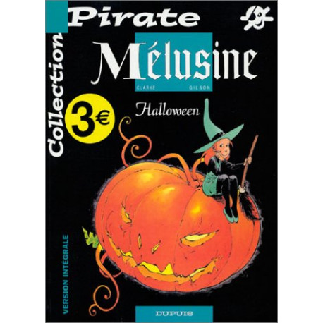 BD Pirate : Mélusine tome 8 : Halloween BD Pirate : Mélusine tome 8 : Halloween