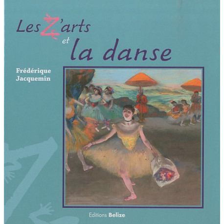 Les Z'arts et la danse Les Z'arts et la danse