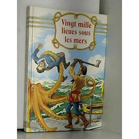Vingt mille lieues sous les mers Vingt mille lieues sous les mers