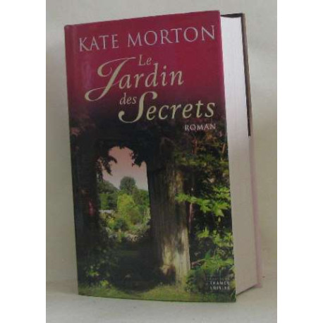 Le Jardin des Secrets Le Jardin des Secrets