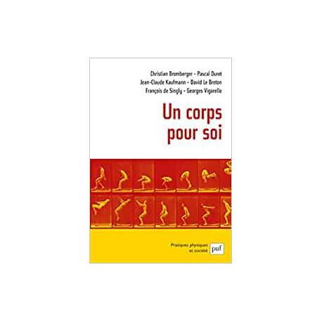 Un corps pour soi Un corps pour soi