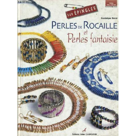 Sur épingles : Perles de rocaille et Perles fantaisie Sur épingles : Perles de rocaille et Perles fantaisie
