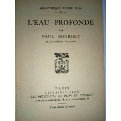 L'eau profonde