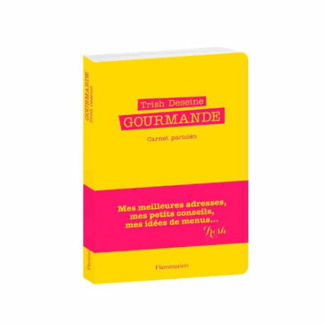 Gourmande : Carnet parisien Gourmande : Carnet parisien