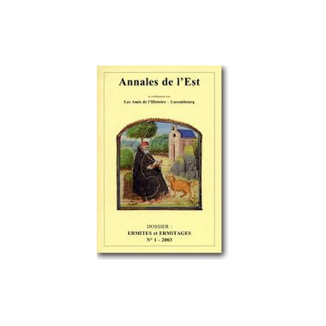Annales De L'est N°1 2003 - Les amis de l'histoire - Luxembourg -... Annales De L'est N°1 2003 - Les amis de l'histoire - Luxembourg -...