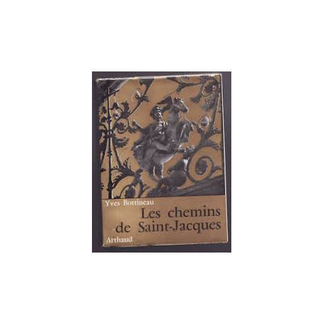 Les chemins de saint-jacques Les chemins de saint-jacques
