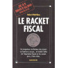 Le Racket fiscal