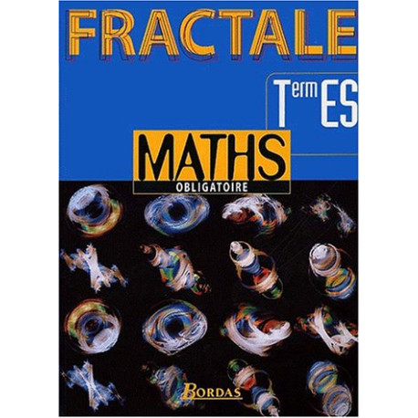 Mathématiques terminale ES. Obligatoire 98 Mathématiques terminale ES. Obligatoire 98