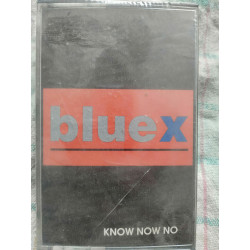 Blue X Know now no Cassette Audio-K7 NEUVE SOUS BLISTER