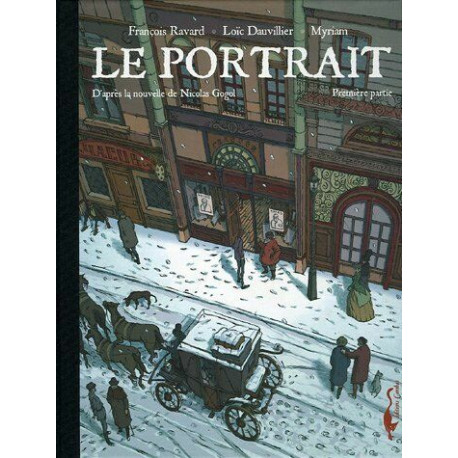 Le portrait T01: D'après la nouvelle de Nicolas Gogol Le portrait T01: D'après la nouvelle de Nicolas Gogol