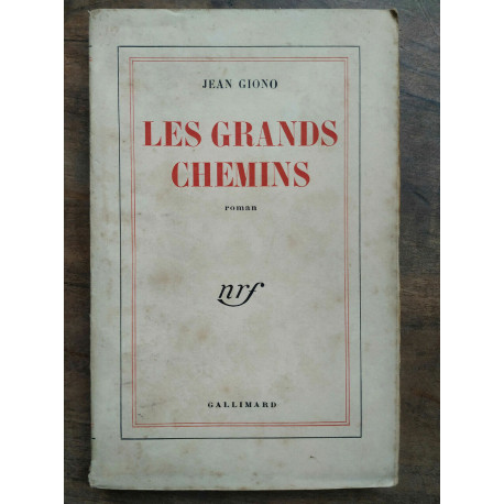 Les grands chemins gallimard