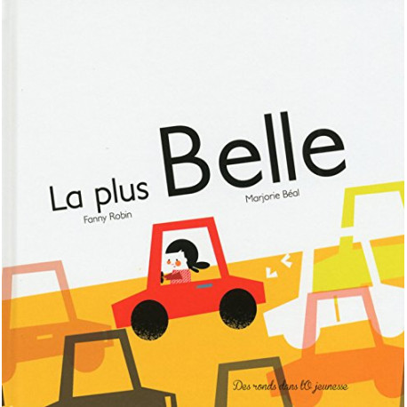 La Plus Belle La Plus Belle