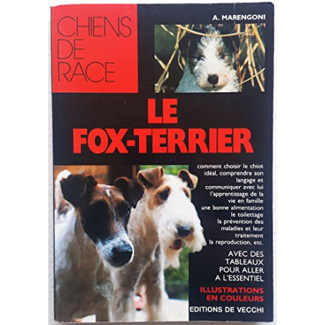Le Fox-terrier Le Fox-terrier