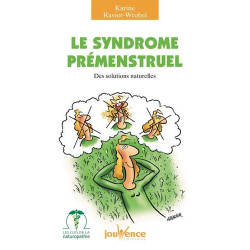 Le syndrome prémenstruel : Des solutions naturelles
